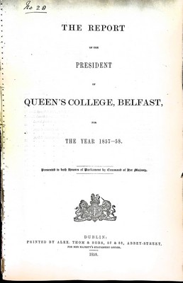  - The Report of the President of Queens College Belfastfor the Year 1857-58 -  - KEX0309080