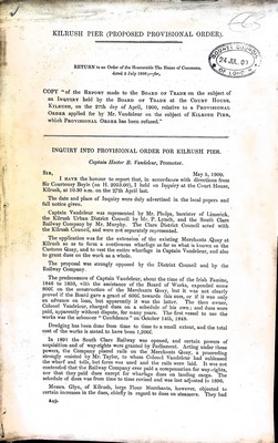 Major Jameson - Kilrush Pier ( Proposed Provisional Order)An Inquiry held by the Board of Trade at the Courthouse Kilrush on the 27th day of April 1900 relevant to a Provisional order applied for  -  - KEX0309125