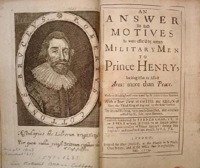 Sir Robert Cotton - An Answer to Such Motives As Were Offer'd by Certain Military-Men to Prince Henry, Inciting him to Affect Arms more than Peace. -  - KHS0025227