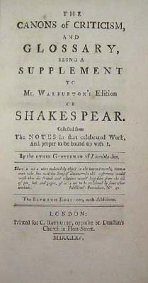 [Thomas Edwards] - The Canons of Criticism and Glossary, Being a Supplement to Mr.Warburton's Edition of Shakespear. Collected from the notes in that celebrated work, and proper to be bound up with it -  - KHS0027593