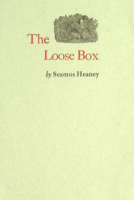 Seamus Heaney - The Loose Box - B002ERHWRQ - KHS0040036