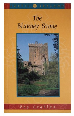 Peg Coghlan - The Blarney Stone - 9781856352130 - KHS0073774