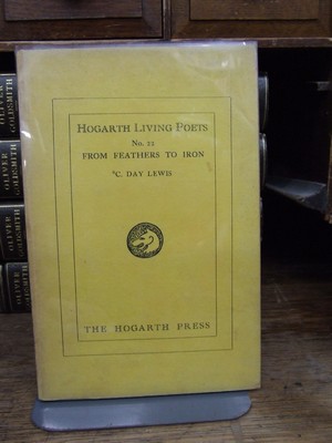 Cecil Day Lewis - From Feathers to Iron (Hogarth Living Poets. no. 22.) -  - KHS0078588