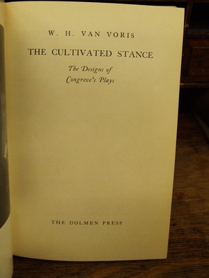 W.h. Van Voris - The Cultivated Stance - The Designs Of Congreve's Plays -  - KHS0081607