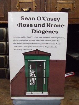 Sean O'casey - Rose und Krone:  Autobiographie - 9783378001398 - KHS0081848