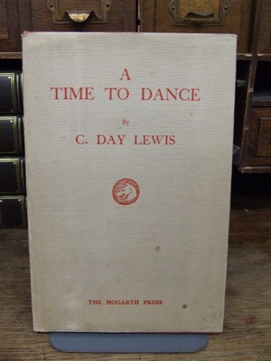 C  Day  Lewis - A Time To Dance :  And Other Poems -  - KHS1003517