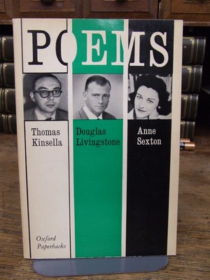 Kinsella, Thomas; Livingstone, Douglas; Sexton, Anne - Poems -  - KHS1003595