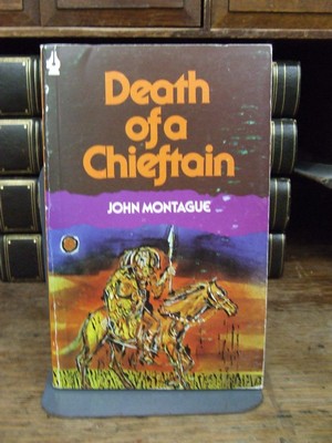 John Montague - Death of a Chieftain - 9780905169118 - KHS1003649