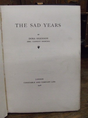 Dora [Mrs Clement Shorter] Sigerson - The Sad Years -  - KHS1003733
