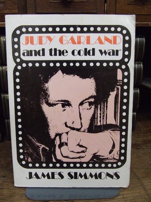 James Simmons - Judy Garland and the Cold War - 9780856401060 - KHS1003741