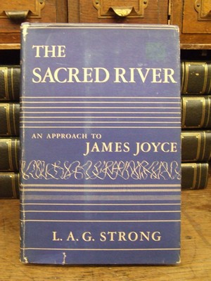 L. A. G Strong - The Sacred River:  An  Approach to James Joyce - B0006ASL64 - KHS1003807