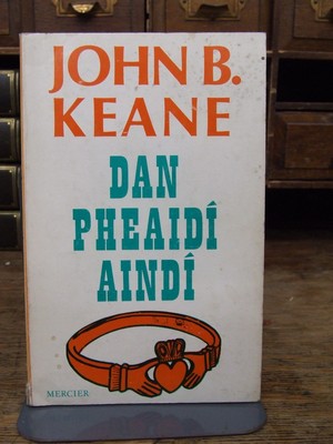 John B Keane - Dan Pheadi Aindi - 9788534250511 - KHS1004436