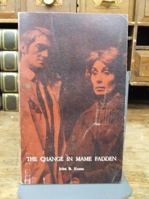 John B Keane - The Change in Mame Fadden:  A Play in Two Acts - 9788534233262 - KHS1004442