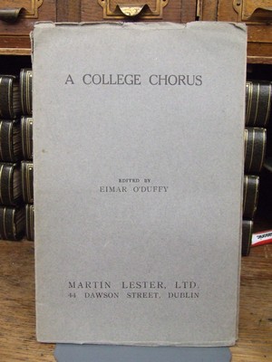 Eimear O'duffy - A  College Chorus:  A Collection of Humerous Verses by Students of University College Dublin, from the Pages of St.Stephens and The National Student -  - KHS1004464