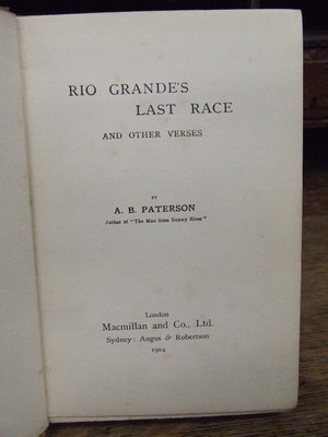A B Patterson - Rio Grande's Last Race:  And Other Verses -  - KHS1004518