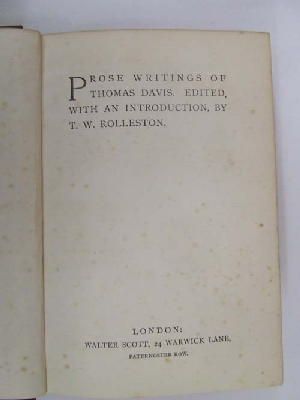 Davis, Thomas And Rolleston, T. W. - Prose Writings of Thomas Davis -  - KHS1015232