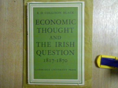 R D Collinson Black - Economic Thought and the Irish Question, 1817-1870 -  - KHS1020542