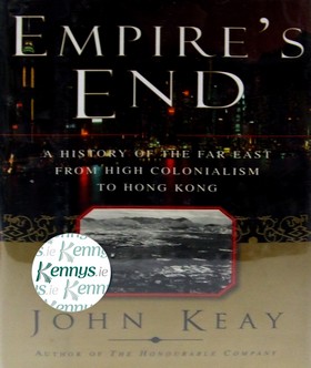 John Keay - Empire's End -  - KLJ0013665