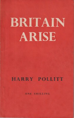 Harry Pollitt - Britain Arise - B0006DGKG4 - KMK0017022