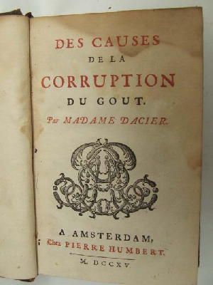 Madame Dacier - Des Causes de la Corruption du Gout -  - KNW0013854