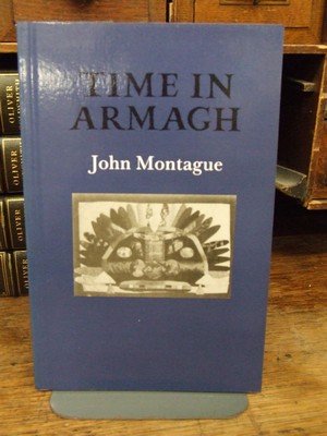 John Montague - Time in Armagh (Gallery Books) - 9781852351120 - KOC0003402