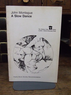 John Montague - A Slow Dance - 9780851052830 - KOC0003406