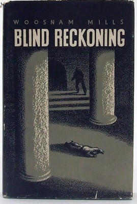 Woosnam Mills - Blind Reckoning -  - KOC0023348