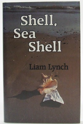 Liam Lynch - Shell, Sea Shell - 9780905473802 - KOC0023586