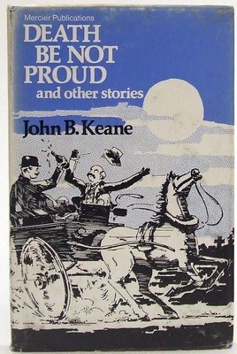Mr John B. Keane - Death be Not Proud:  And Other Stories - 9780853424703 - KOC0023648
