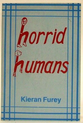 Kieran Furey - Horrid humans -  - KOC0024803