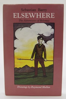 Sebastian Barry - Elsewhere: The Adventures of Belemus - 9780851059037 - KOC0027550