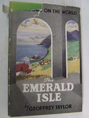 Geoffrey Taylor - The Emerald Isle (Windows on the World Series) -  - KON0822464