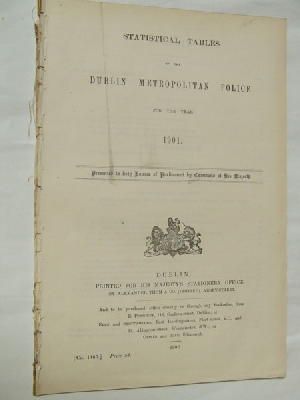 John Ross Of Bladensburg - [Statistical Tables of the Dublin Metropolitan Police for the Year 1901] -  - KON0823717
