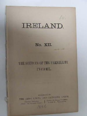  - Ireland, No. XII: The Sources of the Parnellite Income -  - KON0823843