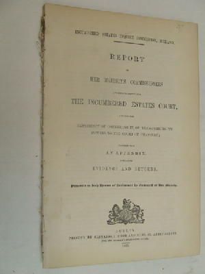  - Report of Commissioners Appointed to Inquire into the Incumbered Estates Court and the Expediency of Continuing it (Command Paper 1938, Session 1854-1855) -  - KON0825096