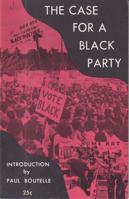Paul Boutelle - The Case for a Black Party -  - KRC0002696