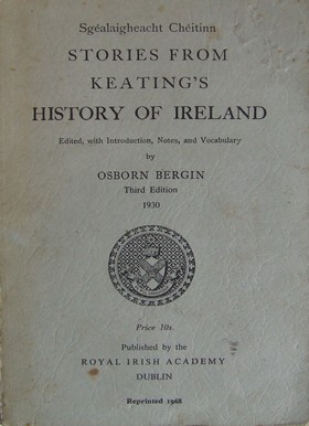 Geoffrey Keating - Sgealaigheacht Chitinn: Stories from Keating's history of Ireland -  - KRC0003736