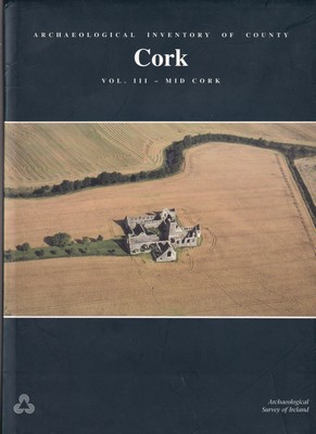 Denis Power - Archaeological Inventory of County Cork: Vol III - Mid Cork -  - KSG0002957