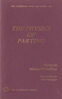 Michael O'sullivan - The Physics of Parting - 9781556052262 - KSG0013802