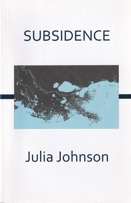 Julia Mae Johnson - Subsidence - 9780997676624 - KSG0013909