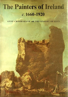 Anne; The Knight Of Glin Crookshank - The Painters of Ireland, c. 1660-1920 -  - KSG0015500