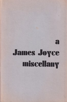 [Marvin Magalaner, ed] - A James Joyce Miscellany. -  - KSG0015968