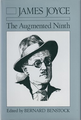 Bernard Benstock (Ed.) - James Joyce: The Augmented Ninth (Irish Studies) - 9780815624462 - KSG0015976