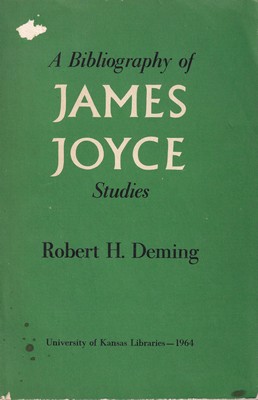 Deming, Robert H. - A Bibliography of James Joyce Studies -  - KSG0016003
