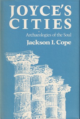Hardback - Joyce's Cities: Archaeologies of the Soul - 9780801825439 - KSG0016005