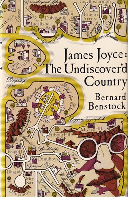 Bernard Benstock - James Joyce: The Undiscover'd Country - 9780064932783 - KSG0016017