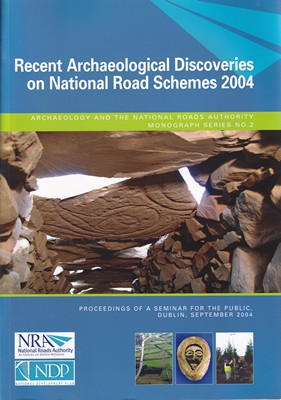 Jerry O´sullivan (Ed.) - Recent Archaeological Discoveries on National Road Schemes 2004 - 9780954595517 - KSG0017320