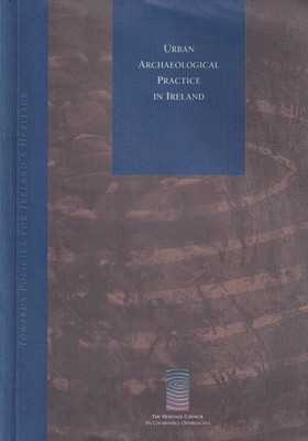 Lambick, George; Spandl, Klara - Urban Archaeological Practice in Ireland -  - KSG0017699