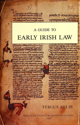 Fergus Kelly - A Guide to Early Irish Law - 9780901282958 - KSG0022810