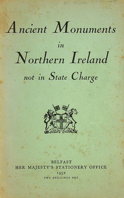 Northern Ireland Ancient Monuments Branch - Ancient Monuments in Northern Ireland Not In State Charge -  - KSG0022859